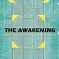 Cover Art for 9781533143747, The Awakening: By Kate Chopin - Illustrated by Kate Chopin