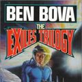 Cover Art for 9780671876319, The Exiles Trilogy by Ben Bova