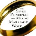 Cover Art for 9780609805794, The Seven Principles for Making Marriage Work by John M. Gottman