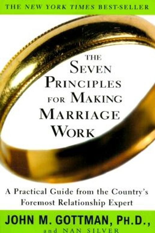 Cover Art for 9780609805794, The Seven Principles for Making Marriage Work by John M. Gottman