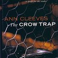 Cover Art for 9780333766279, The Crow Trap by Ann Cleeves
