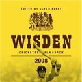 Cover Art for 9781905625116, Wisden Cricketers' Almanack 2008 2008 by Scyld Berry