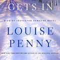 Cover Art for B00AQUTNIE, How the Light Gets In: A Chief Inspector Gamache Novel (A Chief Inspector Gamache Mystery Book 9) by Louise Penny