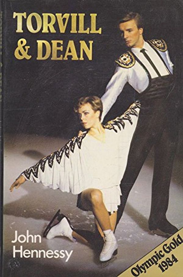 Cover Art for 9780949493088, Torvill and Dean by John Hennessy