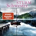 Cover Art for B013BB1AGM, Die Sturmschwester: Roman - Die sieben Schwestern 2 (German Edition) by Lucinda Riley