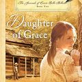Cover Art for 9780783811796, Daughter of Grace (G.K. Hall large print inspirational collection) by Michael R Phillips