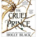 Cover Art for B077VYK4SH, The Cruel Prince by Holly Black
