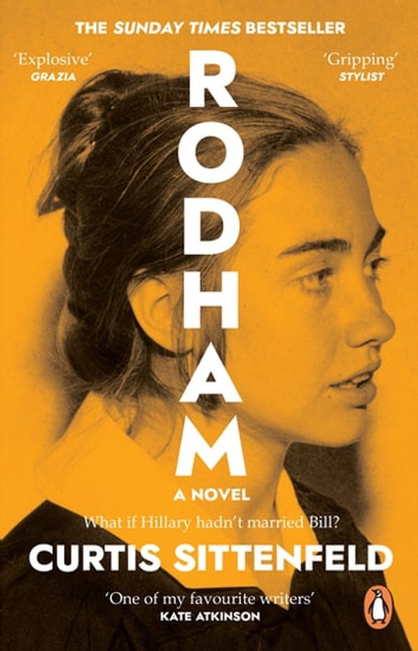 Cover Art for 9781448170579, Rodham: What if Hillary hadn't married Bill? by Curtis Sittenfeld