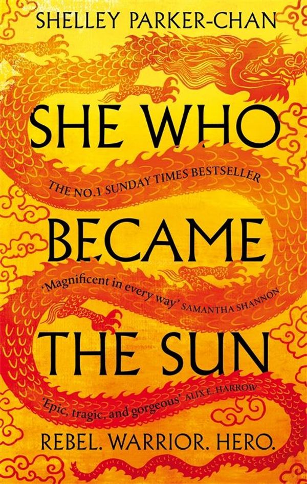 Cover Art for 9781529043426, She Who Became the Sun by Shelley Parker-Chan