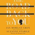 Cover Art for 9781545903216, The Road Back to You: An Enneagram Journey to Self-discovery by Ian Morgan Cron, Suzanne Stabile