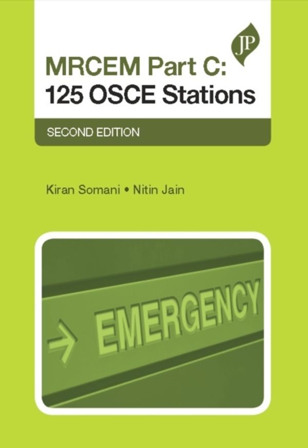 Cover Art for 9781909836440, MCEM Part C: 110 OSCE Stations by Kiran Somani