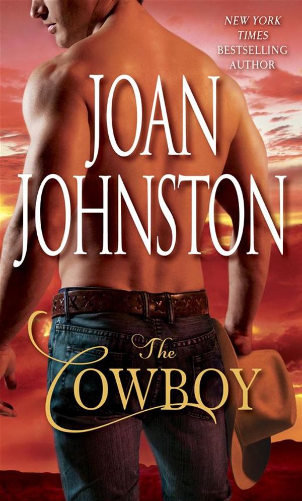 Cover Art for 9780307569325, The Cowboy by Joan Johnston