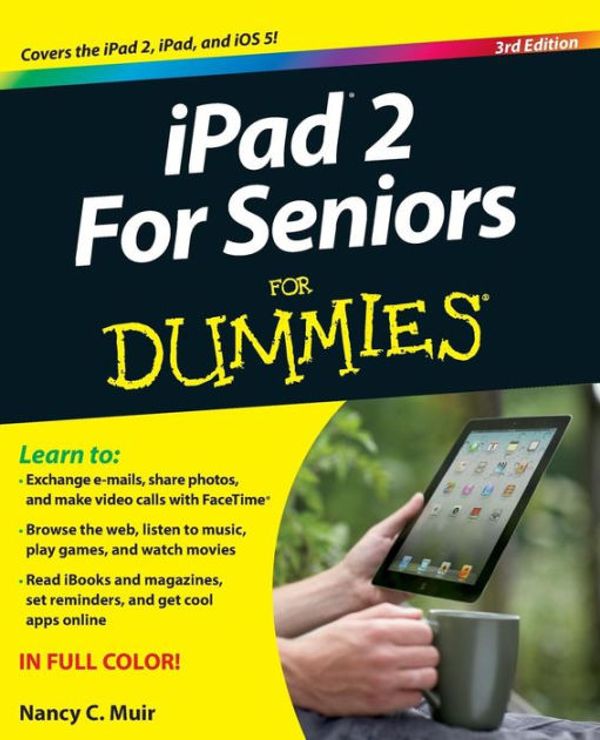 Cover Art for 9781118176788, IPad 2 for Seniors for Dummies by Nancy C. Muir