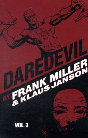 Cover Art for 9780785134756, Daredevil by Frank Miller & Klaus Janson - Volume 3 by Hachette Australia