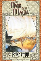 Cover Art for 9788498002133, Las naves de la magia / Ship of Magic by Robin Hobb