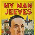 Cover Art for 9781539687153, My Man Jeeves by P. G. Wodehouse