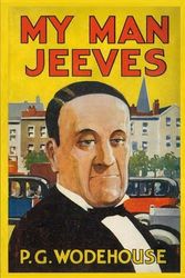 Cover Art for 9781539687153, My Man Jeeves by P. G. Wodehouse