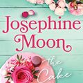 Cover Art for 9780143792024, The Cake Maker's Wish by Josephine Moon
