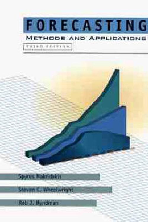 Cover Art for 9780471532330, Forecasting: Methods and Applications by Spyros G. Makridakis, Steven C. Wheelwright, Rob J. Hyndman