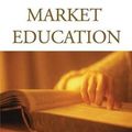 Cover Art for 9781138527669, Market Education: The Unknown History by Andrew Coulson