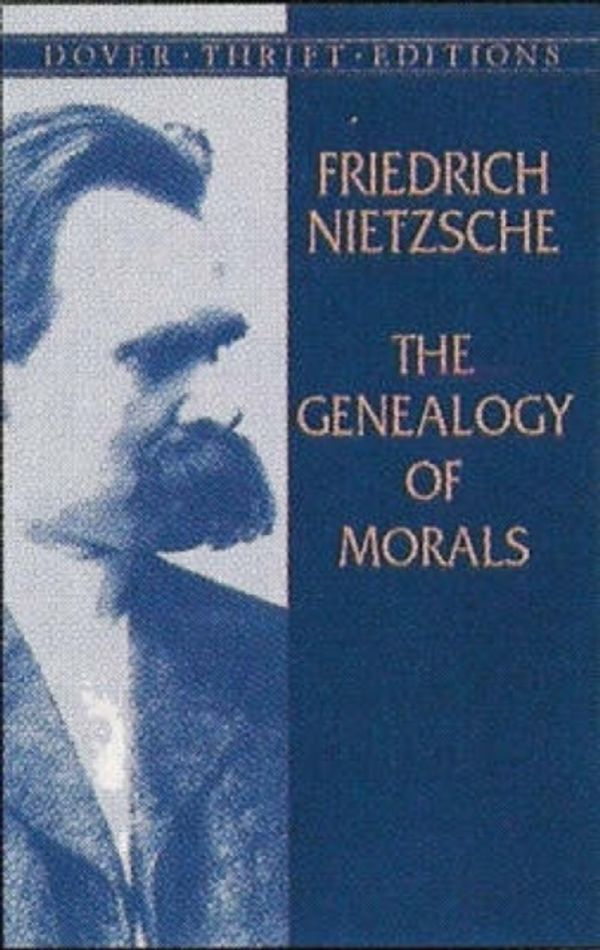 Cover Art for 9780486426914, The Genealogy of Morals by Friedrich Nietzsche