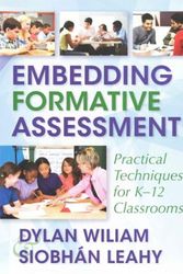 Cover Art for 9781941112298, Embedding Formative Assessment: Practical Techniques for K-12 Classrooms by Dylan Wiliam, Siobhan Leahy