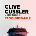 Cover Art for 9782253162681, Croisière fatale by Du Brul, Jack