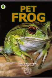Cover Art for 9780822512714, Pet Frog by Robin Nelson