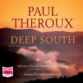Cover Art for 9781510009387, Deep South by Paul Theroux