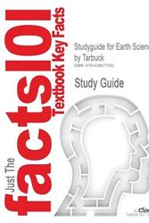 Cover Art for 9781428877382, Outlines & Highlights for Earth Science by Tarbuck, Edward J. / Lutgens, Frederick K. / Tasa, Tarbuck, Edward J. / Lutgens, Frederick K. / Tasa, Dennis, ISBN by Cram101 Textbook Reviews