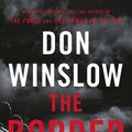 Cover Art for 9781460708057, The Border by Don Winslow