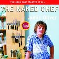Cover Art for 9781401308230, The Naked Chef by Jamie Oliver