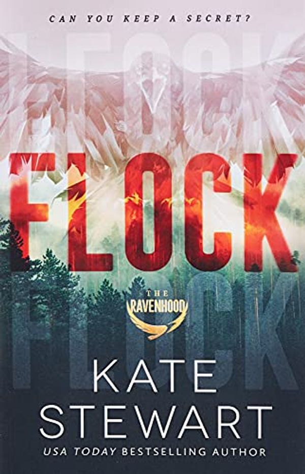 Cover Art for 9798666886403, Flock (The Ravenhood Duet) by Kate Stewart