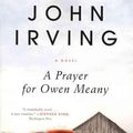 Cover Art for 9780062205575, A Prayer for Owen Meany by John Irving