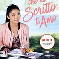 Cover Art for B013CY5G2W, Tutte le volte che ho scritto ti amo by Jenny Han