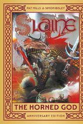 Cover Art for 9781837861934, Slaine: The Horned God - Anniversary Edition (Sláine) by Pat Mills, Simon Bisley