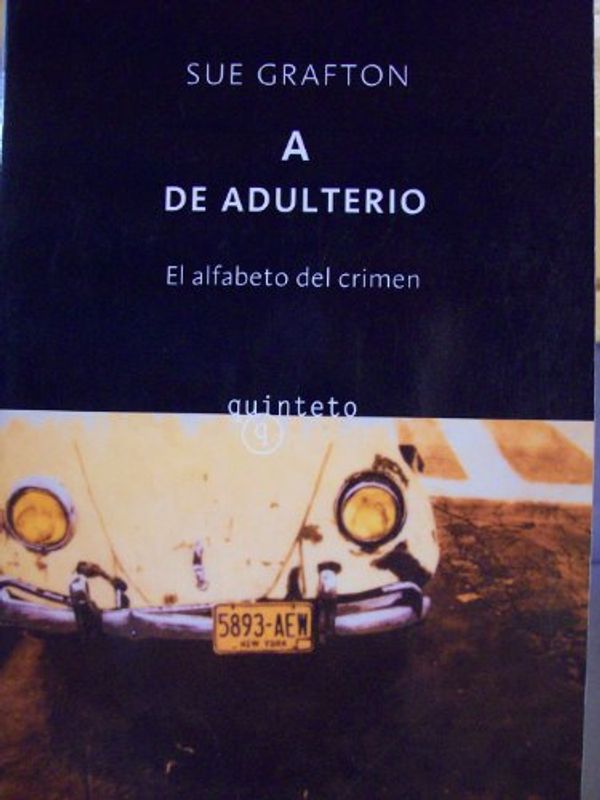 Cover Art for 9788495971821, A de adulterio by Sue Grafton