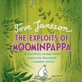 Cover Art for 9780141328645, The Exploits of Moominpappa by Tove Jansson