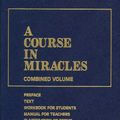 Cover Art for 9781883360245, A Course in Miracles by Foundation for Inner Peace