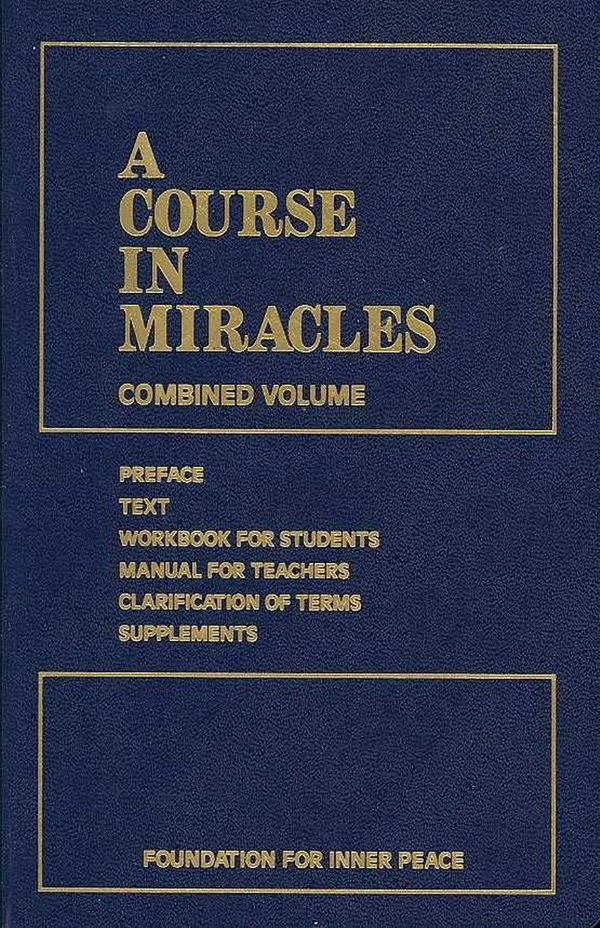 Cover Art for 9781883360245, A Course in Miracles by Foundation for Inner Peace