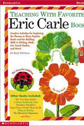 Cover Art for 9780439191029, Teaching with Favorite Eric Carle Books by Joan Novelli