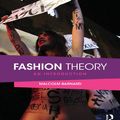 Cover Art for 9781135189990, Fashion Theory by Malcolm Barnard
