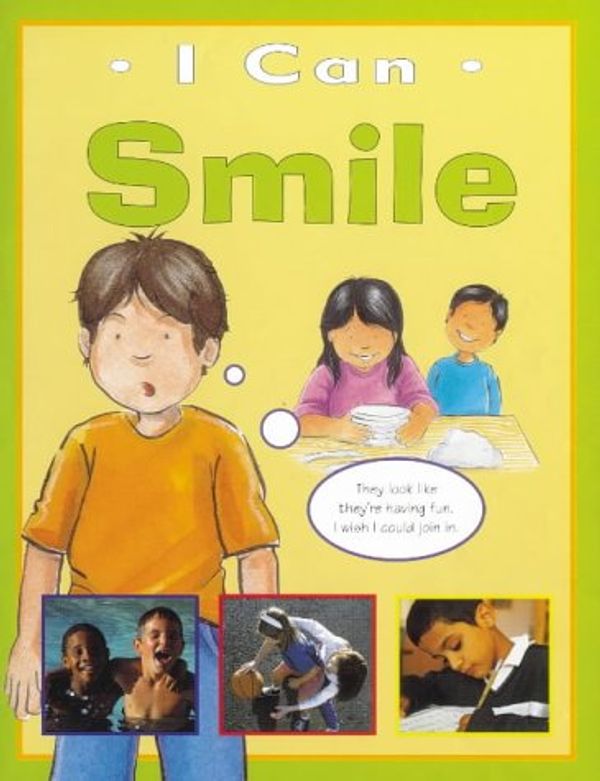 Cover Art for 9780749644710, Smile (I Can) by Sarah Levete