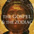 Cover Art for 9780715640609, The Gospel and the Zodiac by Bill Darlison