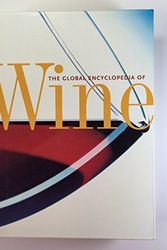 Cover Art for 9780732268732, The Global Encyclopedia of Wine by Peter Forrestal