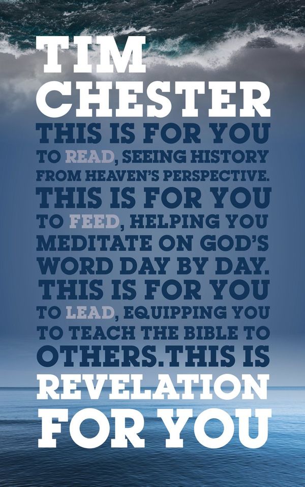 Cover Art for 9781909919976, Revelation For You by Tim Chester
