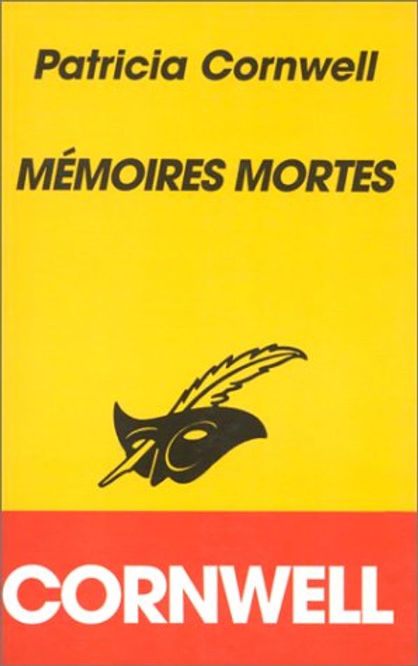Cover Art for 9782702478363, MÃ©moires mortes by Patricia Cornwell