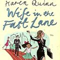 Cover Art for 9780743492171, Wife in the Fast Lane by Karen Quinn