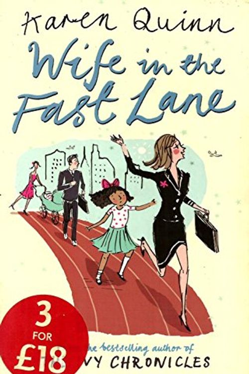 Cover Art for 9780743492171, Wife in the Fast Lane by Karen Quinn