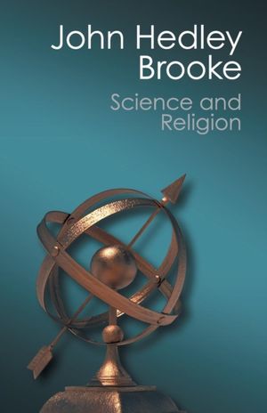 Cover Art for 9781107664463, Science and Religion by John Hedley Brooke